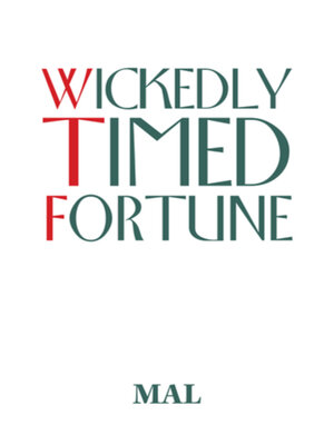 cover image of Wickedly Timed Fortune